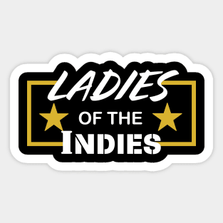 Ladies of the Indies V1 Gold Sticker